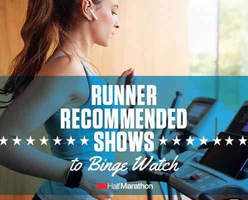 Image of woman running on a treadmill. This image leads to a 3M Half Marathon blog post that shares binge-worthy show recommendations from your fellow runners.