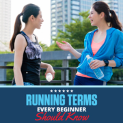 Two women chat with one another before going on a run. Text on design reads Running Terms Every Beginner Should Know. Learn about them at http://im8.22e.myftpupload.com/beginner-running-terms/